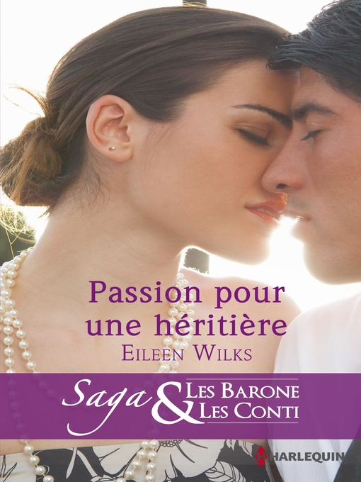 Title details for Passion pour une héritière by Eileen Wilks - Available